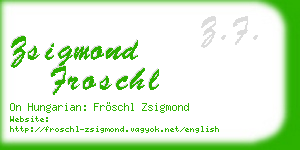 zsigmond froschl business card